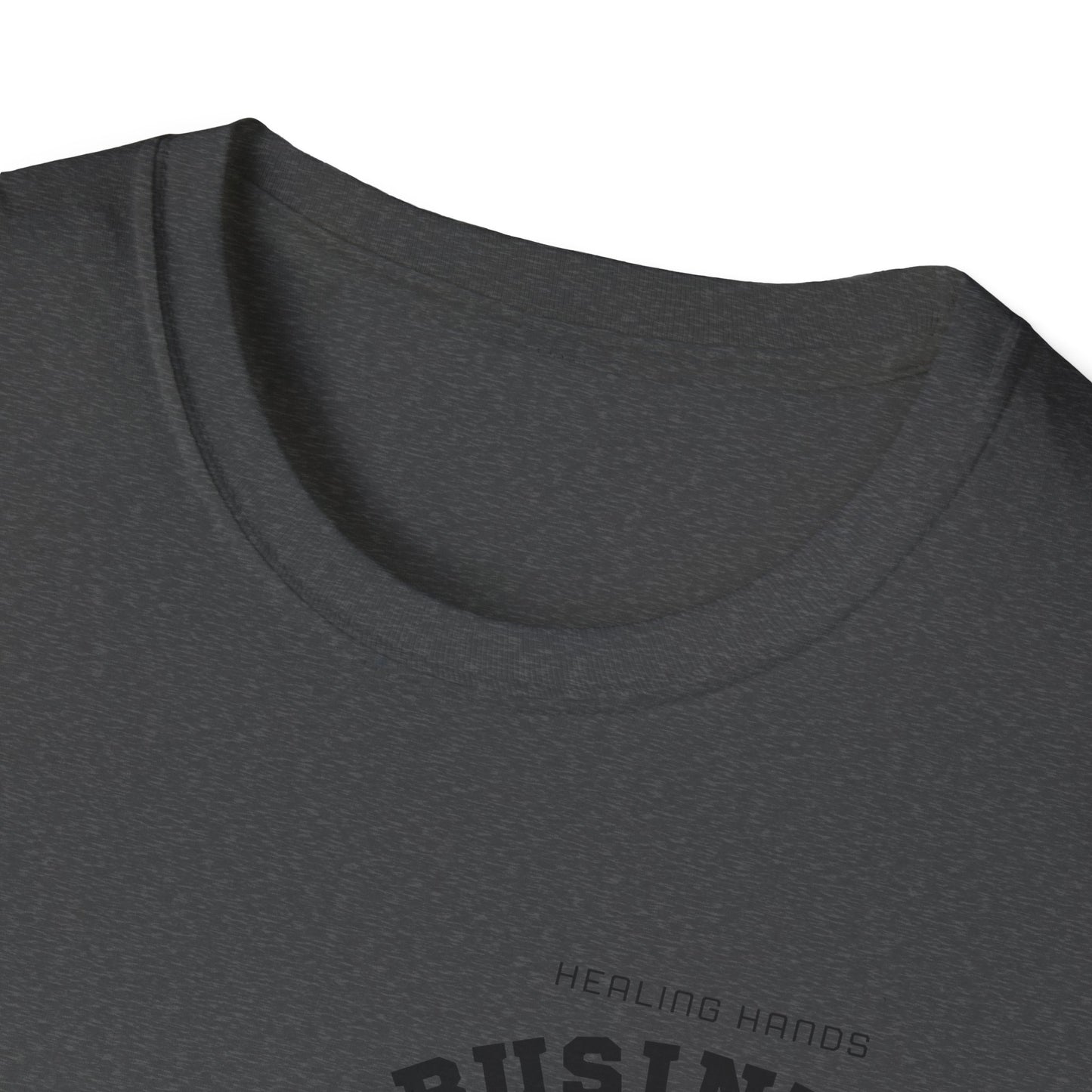 Healing Hands, Business Minds β Unisex Softstyle T-Shirt