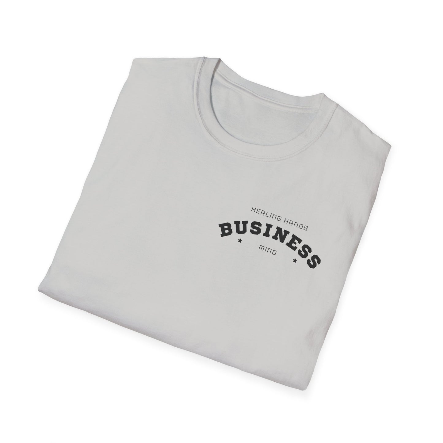 Healing Hands, Business Minds β Unisex Softstyle T-Shirt