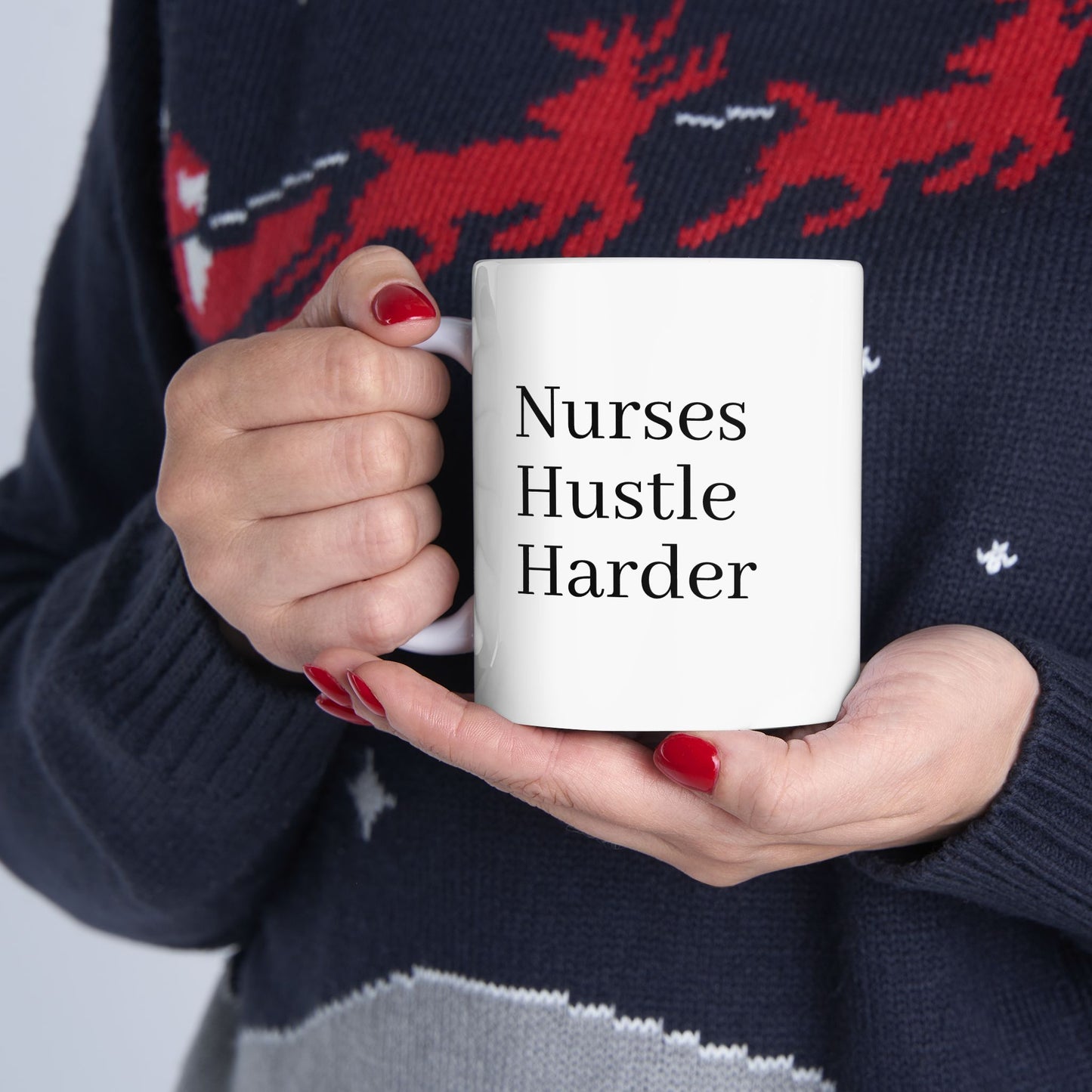 Funny Nurse Mug - Nurses Hustle Harder - Coffee Cup for Nurses - Nurse Appreciation Gift - RN LPN CNA Gift - Nursing School Grad Gift