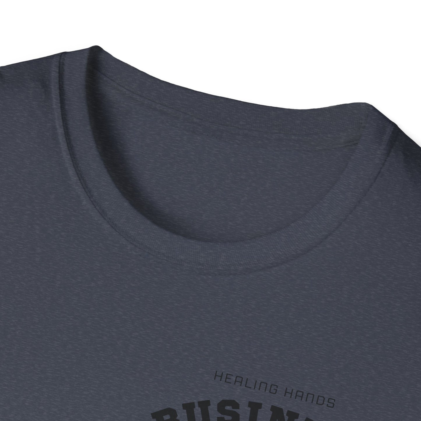 Healing Hands, Business Minds – Unisex Softstyle T-Shirt