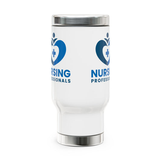 Are You a Nursing Professional? Stainless Steel Travel Mug with Handle