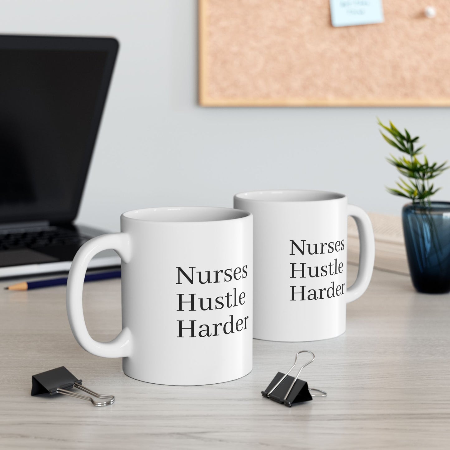 Funny Nurse Mug - Nurses Hustle Harder - Coffee Cup for Nurses - Nurse Appreciation Gift - RN LPN CNA Gift - Nursing School Grad Gift