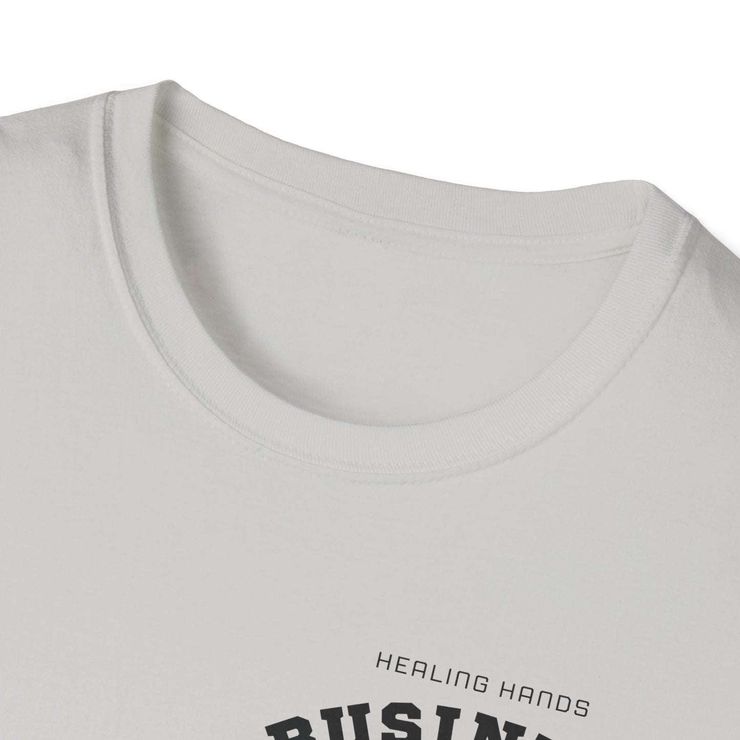 Healing Hands, Business Minds – Unisex Softstyle T-Shirt