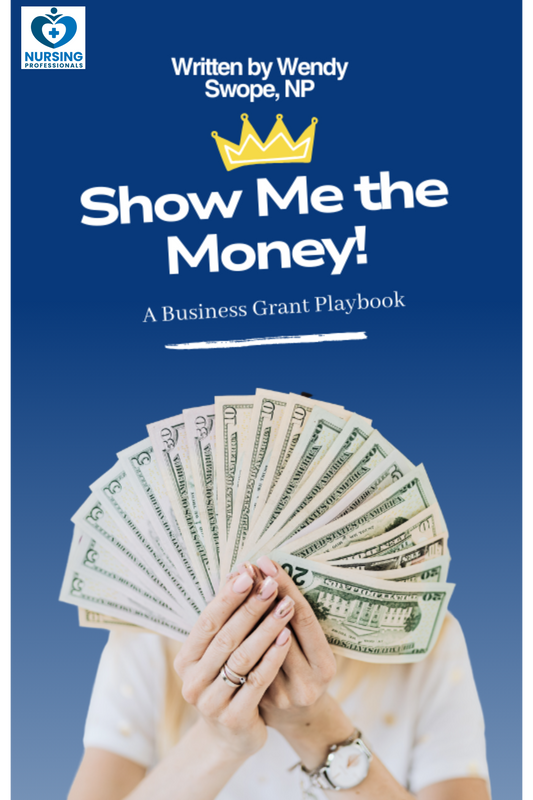 Show Me the Money: A Business Grant Playbook